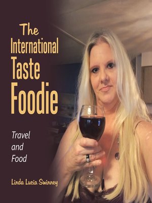 cover image of The International Taste Foodie